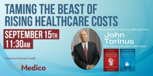 Topic is Taming The Beast Of Rising Healthcare Cost